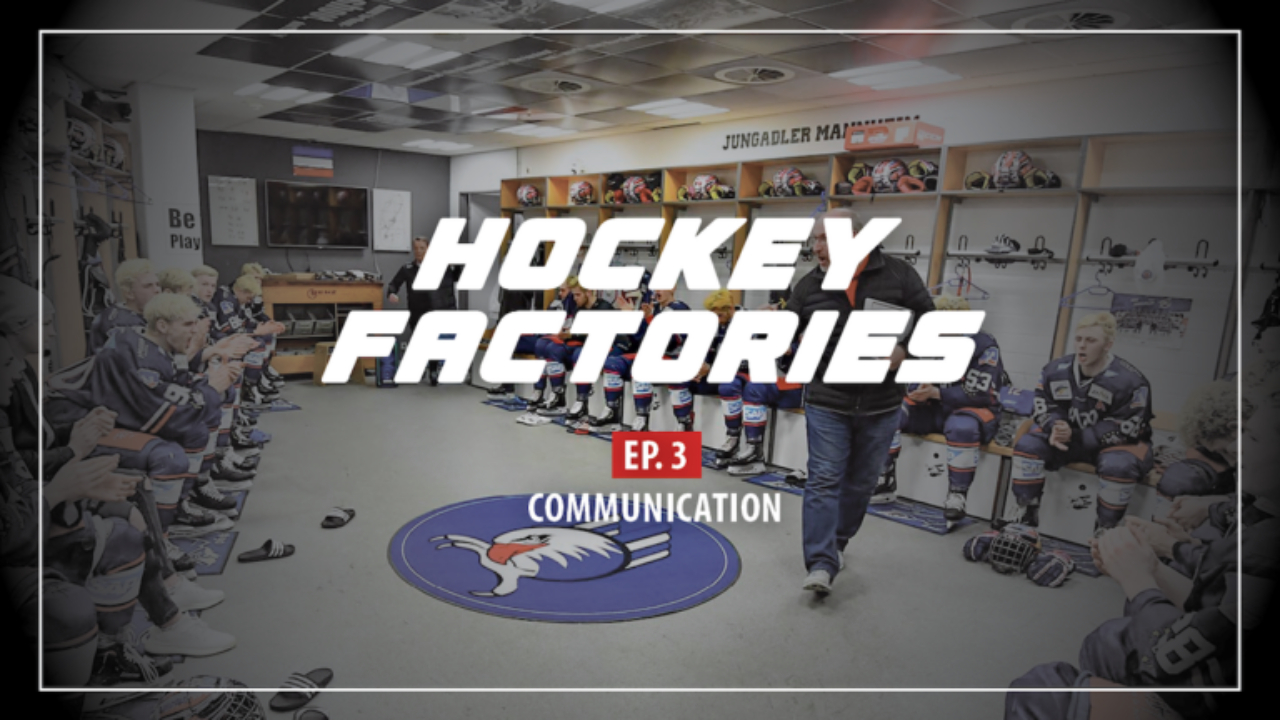 Hockey Factories Podcast Ep. 3: Communication