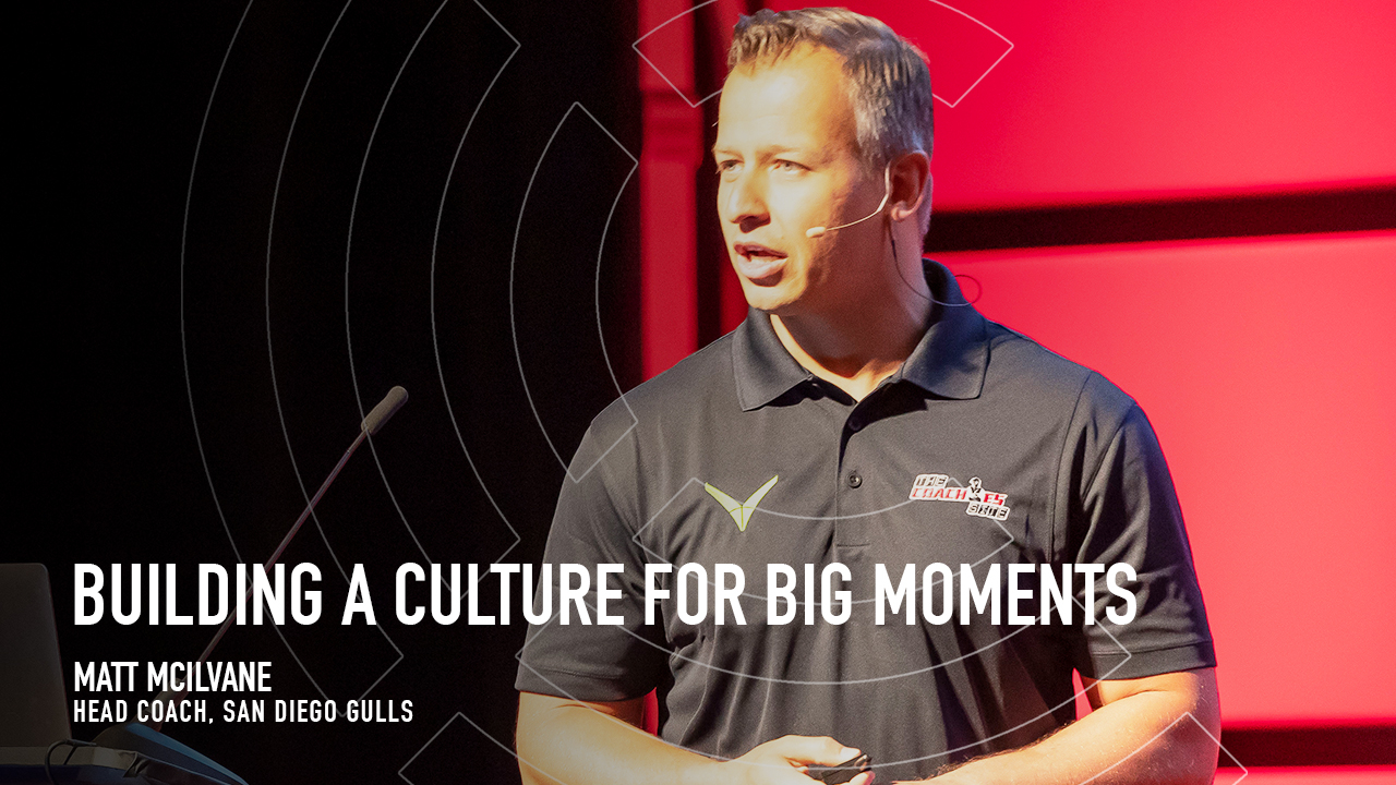 Building a Culture for Big Moments