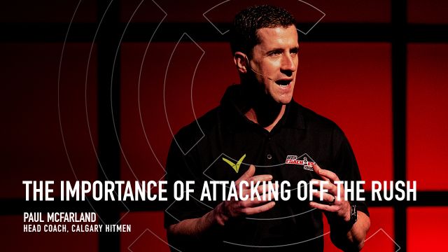 The Importance of Attacking off the Rush