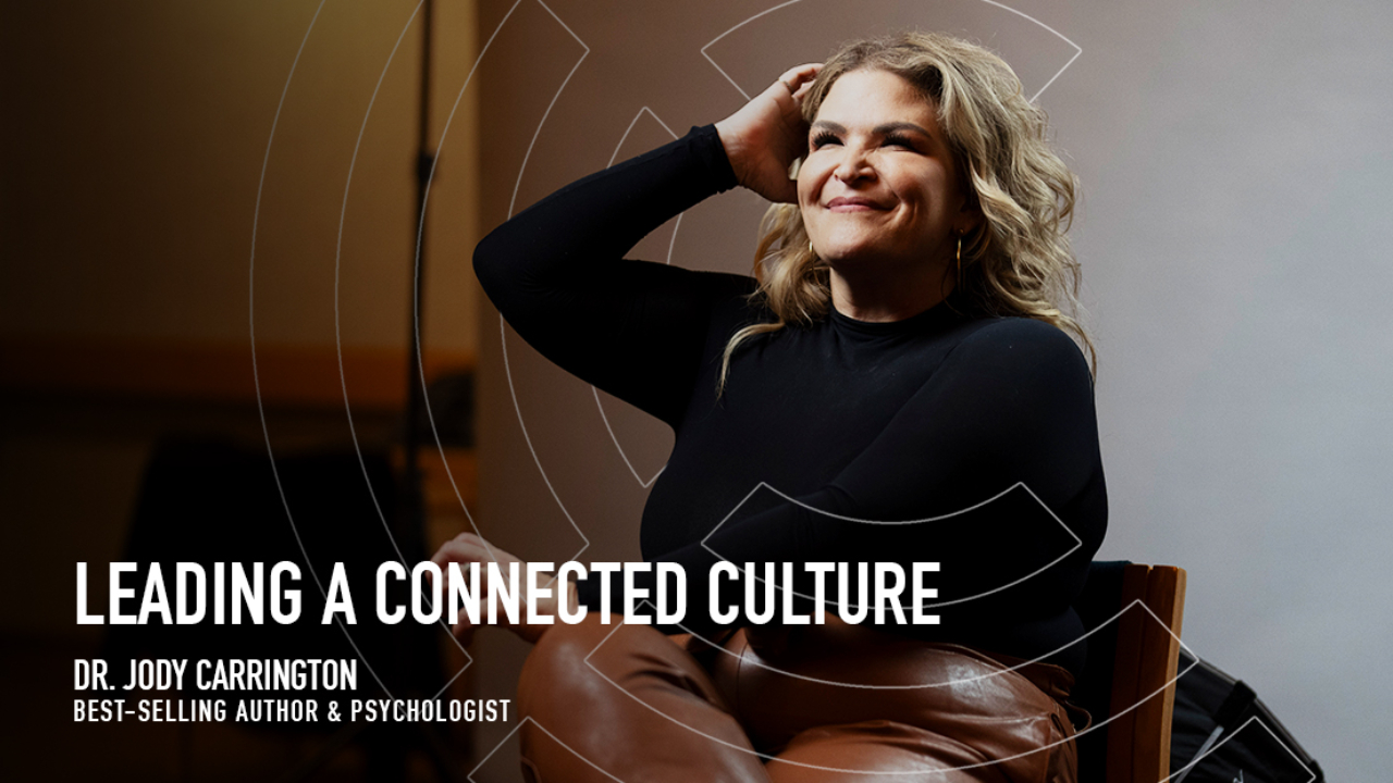 Leading a Connected Culture