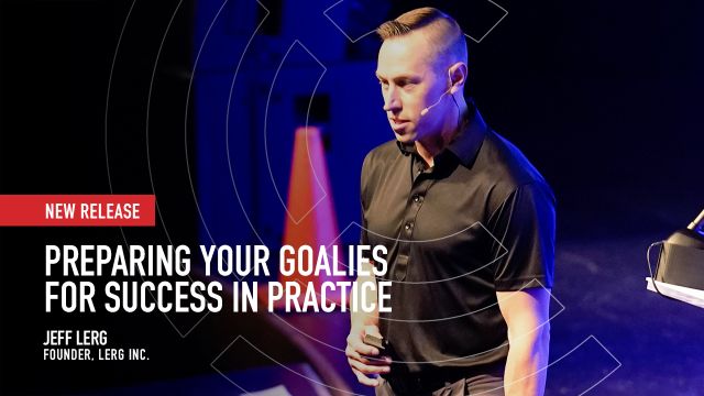 Preparing your Goalies for Success in Practice